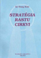 Stratégia rastu cirkvi, Ki Dong Kim