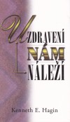 Uzdravení nám náleží, Kenneth E. Hagin